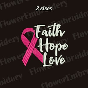 Faith hope love embroidery design Awareness ribbon embroidery design Embroidery designs pes  Pink ribbon embroidery design Faith hope love