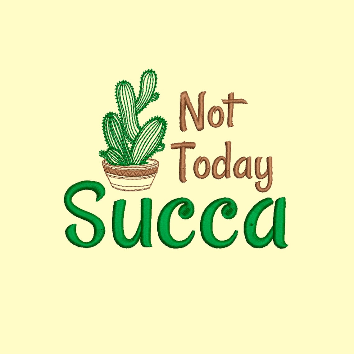 Not today succa embroidery cactus embroidery design plant  etsy
