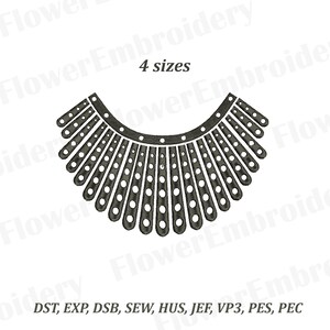 May include: Black and white embroidery design of a Ruffle Collar, also known as a Judge's Collar, with the text "4 sizes" above the design. The design is available in the following formats: DST, EXP, DSB, SEW, HUS, JEF, VP3, PES, PEC.