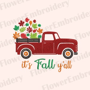 It&#39;s fall y&#39;all machine embroidery Truck machine embroidery design Hello pumpkin design Welcome fall Farm fresh pumpkins Retro pickup truck