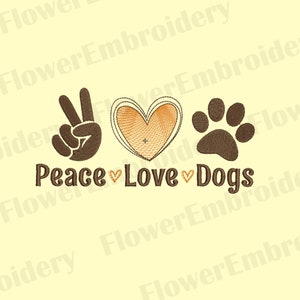 Pease Love Dogs borduurwerk ontwerp Ik hou van hond borduurwerk ontwerp Machine borduurwerk ontwerp poot Liefde poot ontwerp Hond poot borduurwerk Poot ontwerp