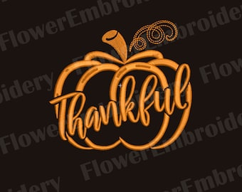 May include: Orange embroidered design of a pumpkin with the word "thankful" inside. The design is perfect for autumn crafts and decorations.