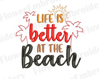 Diseño de bordado "La vida es mejor en la playa" (Descarga digital)