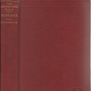 Romans The Expositor&#39;s Bible by Hodder & Stroughton Fifth Edition