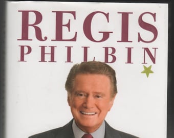 Regis Philbin How I Got This Way 2011 Hardback Book