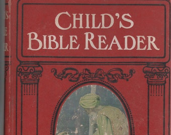 Child's Bible Reader Illustrated 1957 Children's Book by Charlotte M. Yonge