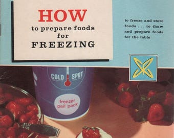 How to Prepare Foods for Freezing 36 Page 1959 SEARS Coldspot Paperback Book