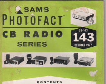 Sams Photofact CB Radio Series CB 143 October 1977 Browning, Caltron, Hitachi, Kraco