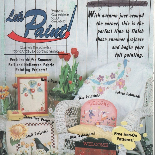 Let's Paint Magazin Vol 1X Ausgabe 9 Juli, Aug, Sept 1994 Stoff, Handwerk & Dekorative Malerei
