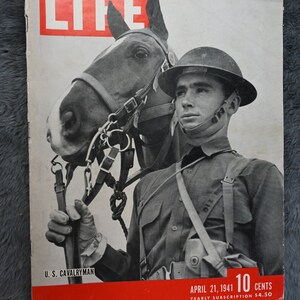 Life Magazine 21. April 1941 U S Cavalryman