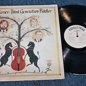 John Turner Third Generation Fiddler 1978 LP Fiddletree Records