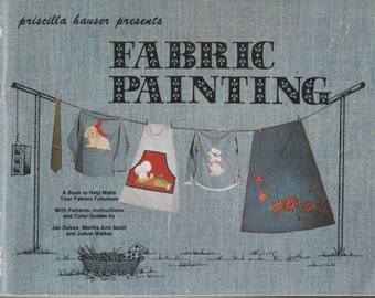 Fabric Painting By Priscilla Hauser 1975 softback