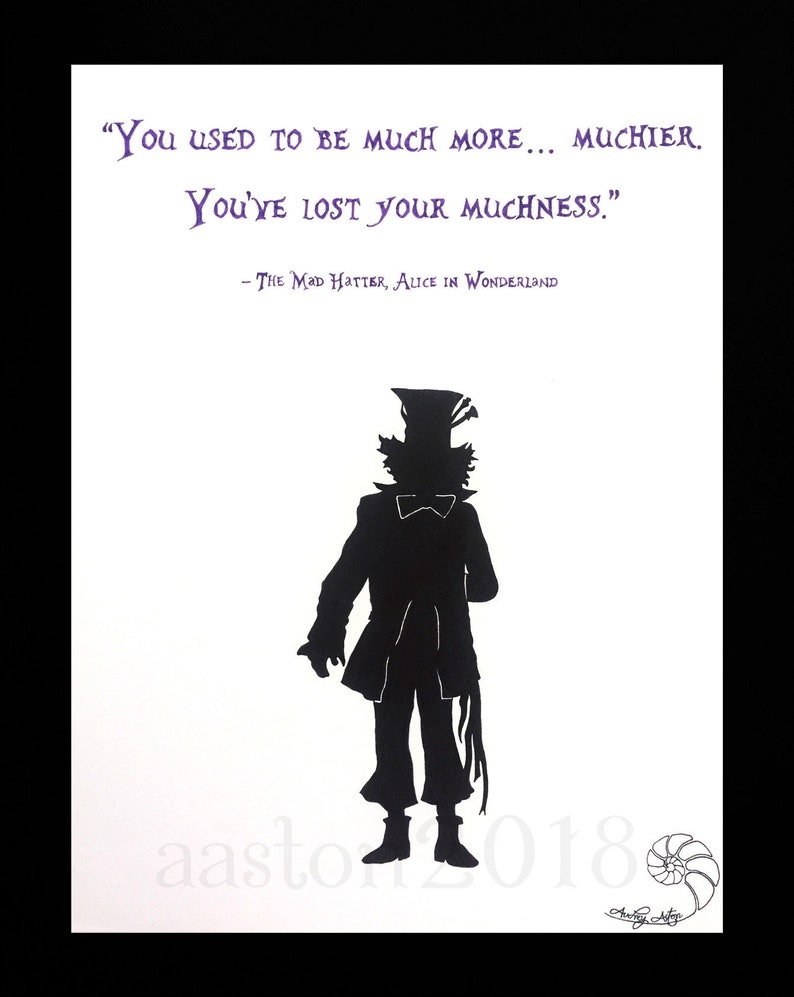 Alice Im Wunderland Lewis Carroll Der Verrückte Hutmacher Hand Gezeichnete Zitat Sie Früher Viel Mehr Muchier