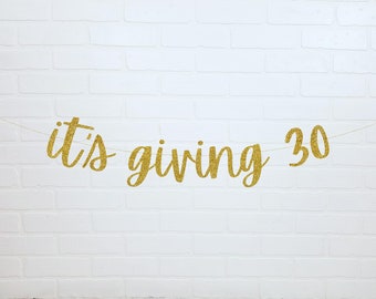 30th Birthday Decorations | 30th Birthday for Her | 30th Birthday Banner | Its Giving 30