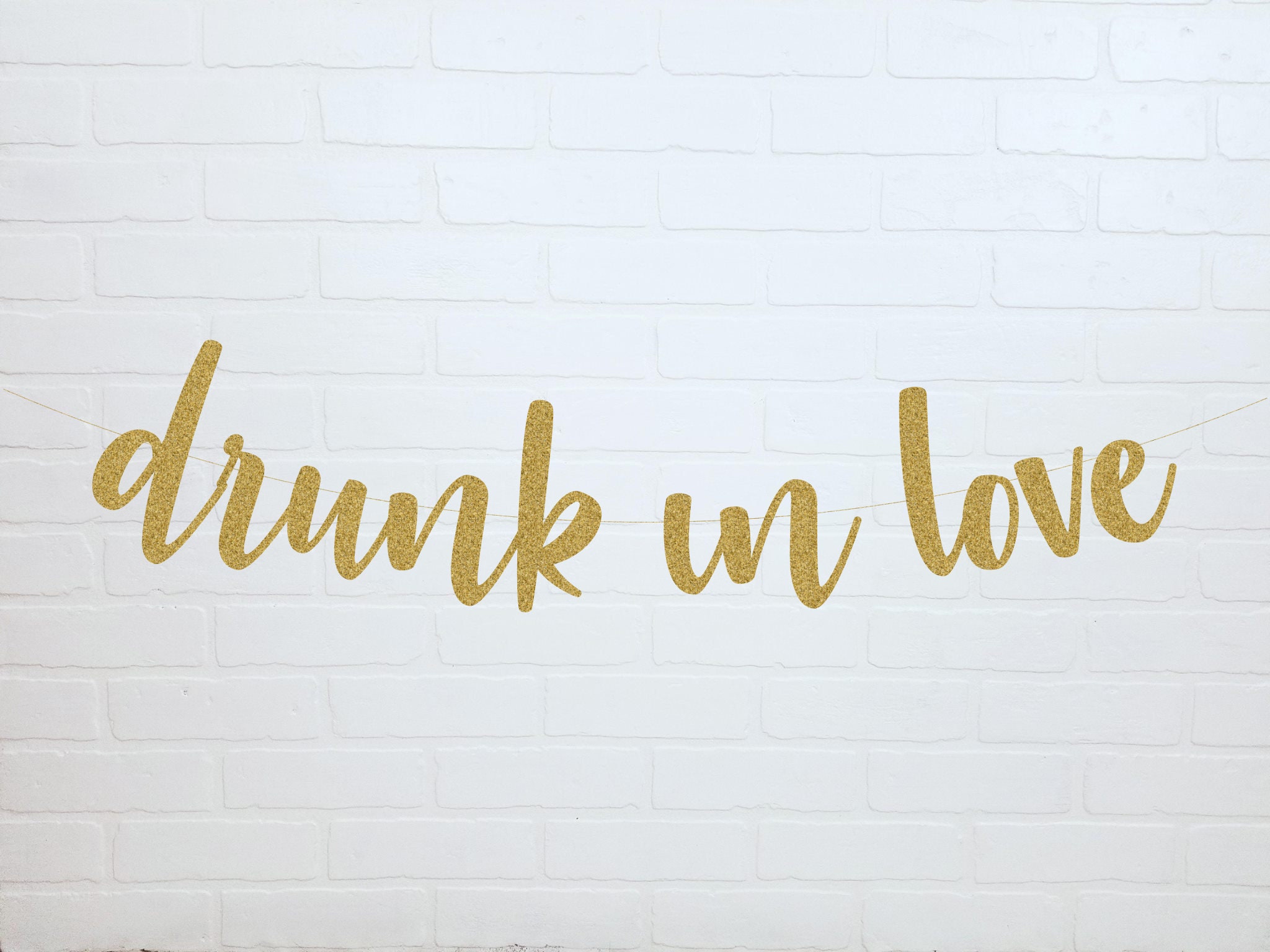 Drunk in Love Drunk In Love Bridal Shower Drunk in Love Etsy