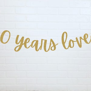 40th Anniversary Banner | 40th Birthday Decorations | 40 Years Loved | 40th Birthday Sign