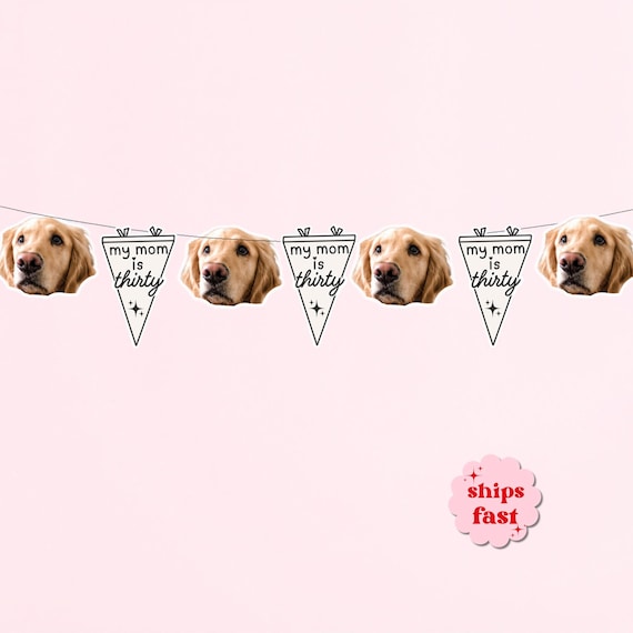 30th Birthday Banner | Dog Mom Birthday Decorations | Party Kit