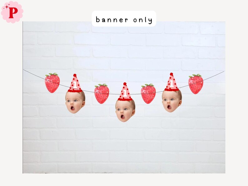 Berry 1st Birthday | 1st Birthday Face Garland | Strawberry Birthday Decorations Kit Banner only