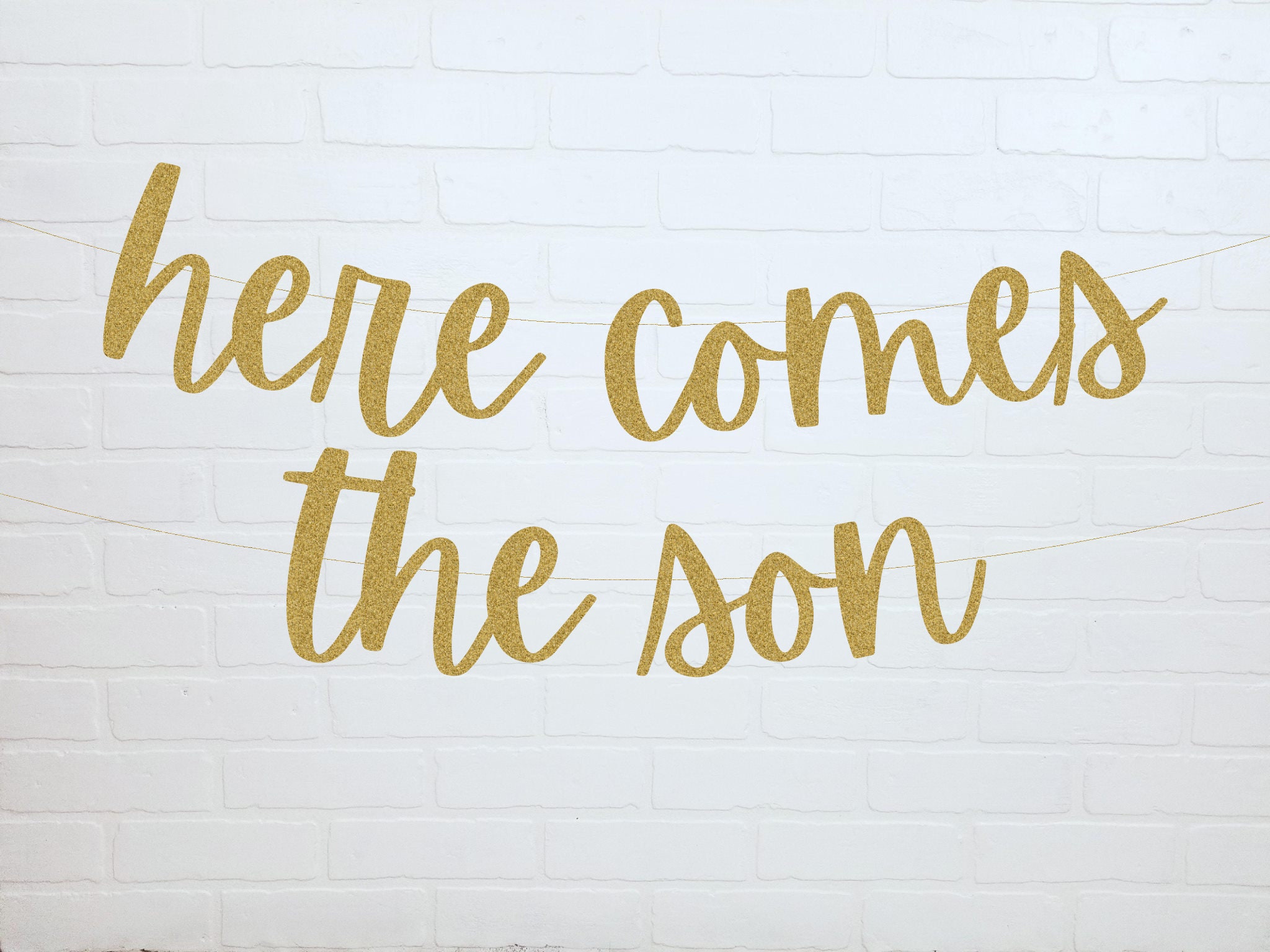 Here Comes The Son Banner Gold Glitter – Deko Für Baby Shower, Gender Reveal & 1. Geburtstag