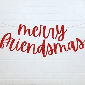 Merry Friendsmas Banner | Christmas Party Decorations | Friendmas Party Sign | Merry Friendsmas | White Elephant Party | Ugly Sweater Party
