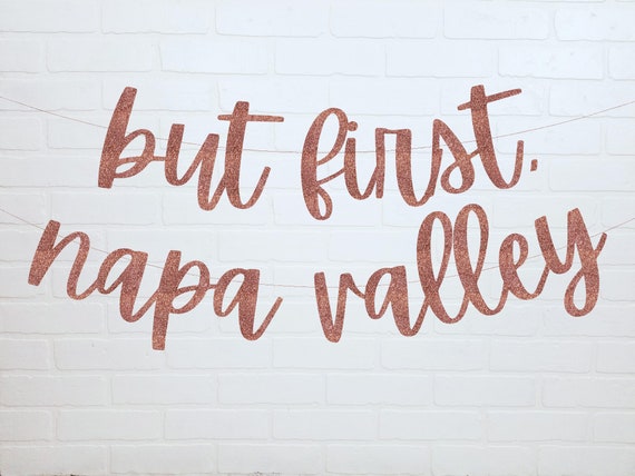 Napa Valley Bachelorette | Wine Country Bachelorette Party | Bachelorette Decorations