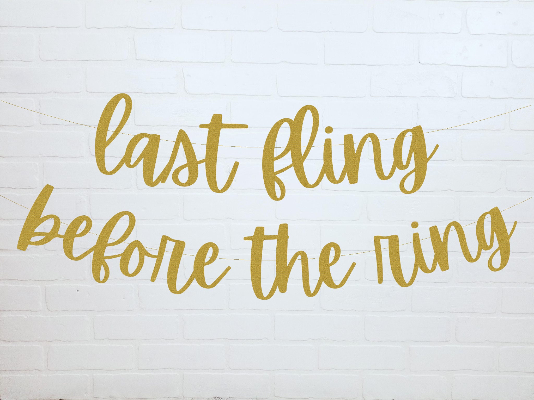 Last Fling Before The Ring Gold Glitter Party Banner 