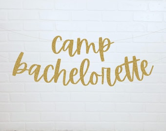 Camp Bachelorette Banner | Bachelorette Party Decorations | Glamping Bachelorette | Lake Bachelorette Party