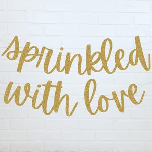 Sprinkled With Love | Baby Sprinkle Banner | Baby Sprinkle Decorations | Baby Shower Banner