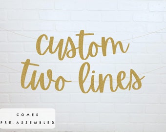 Custom Banner | Two Line Banner | Custom Birthday Decorations | Personalized Banner | Bridal Shower Sign