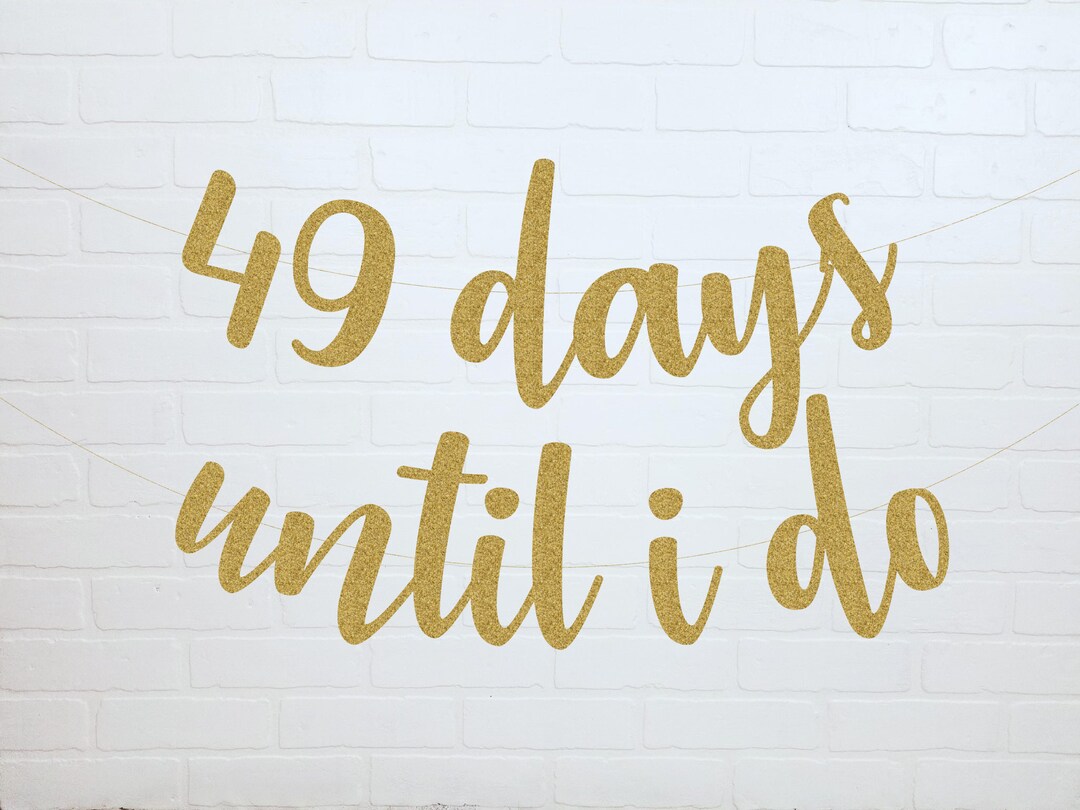 Until Banner Wedding Countdown Banner | Days Until I Do Sign | Bridal Shower Banner ...