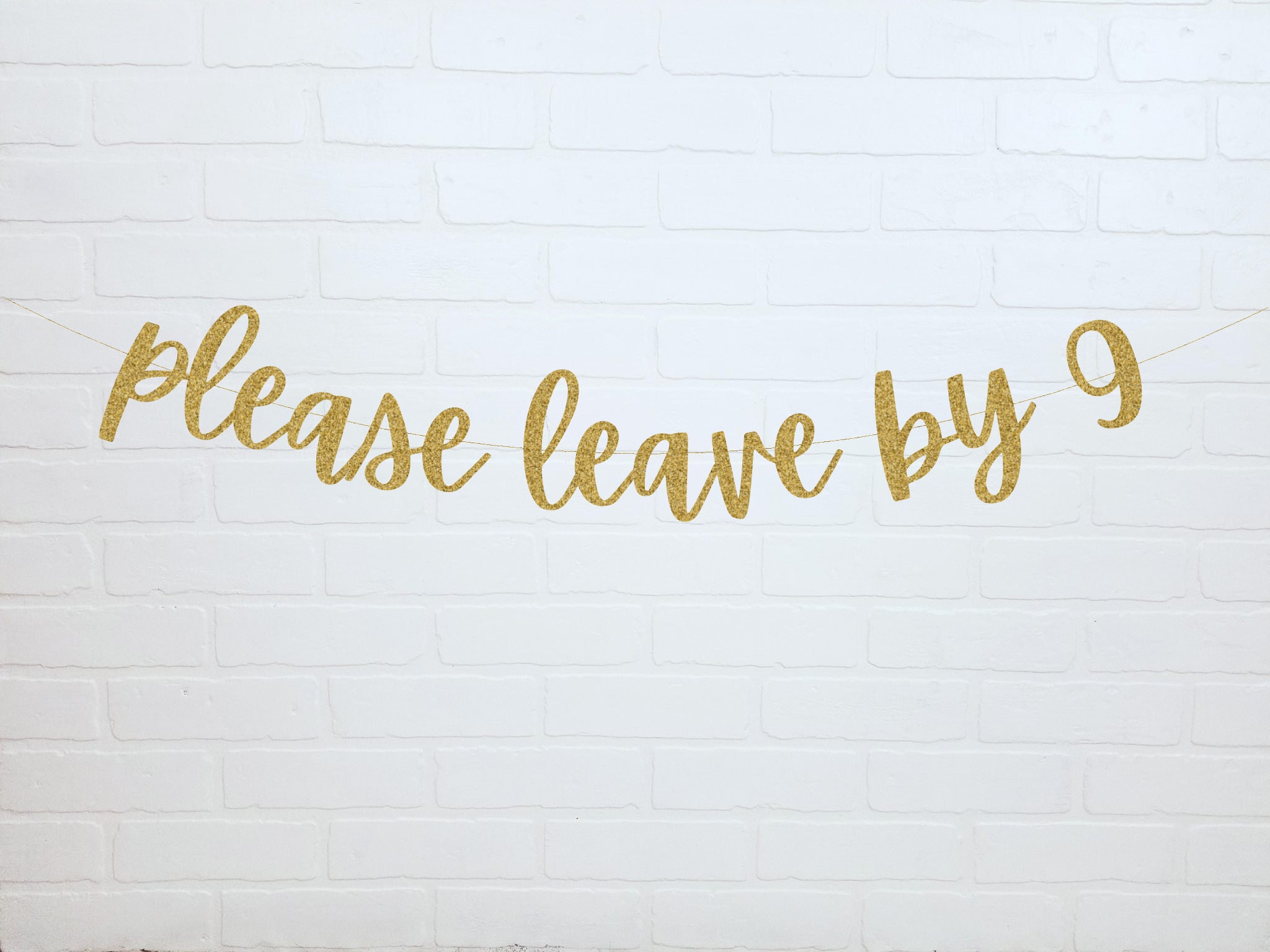 Please Leave by 9 Birthday Banner 30th Birthday - Etsy