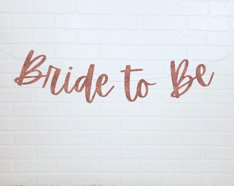 Bride To Be Banner | Bridal Shower Decorations | Engagement Party Sign