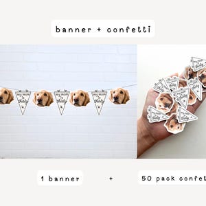 May include: A party decoration set featuring a banner and confetti. The banner consists of alternating golden retriever dog faces and triangular white pennants with the black text 'my mom is thirty'. The confetti includes 50 small triangular pieces with the same dog face and text design.