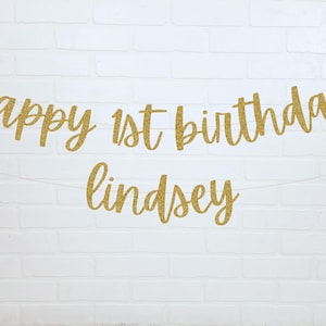 Happy Birthday Banner Happy 1st Birthday 1st Birthday Banner Custom Birthday Banner Custom Name Banner Birthday Party Banner image 1