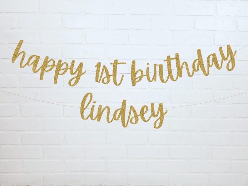 Happy Birthday Banner Happy 1st Birthday 1st Birthday Banner Custom Birthday Banner Custom Name Banner Birthday Party Banner image 1