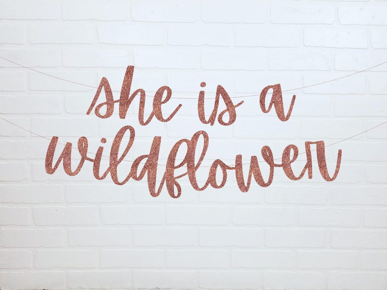 She is a Wildflower Baby Shower Banner Girl Birthday Party Decorations 1st Birthday Banner 2nd Birthday Decorations 3rd Birthday image 1