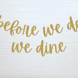 Decoraciones de la cena de ensayo / Banner de ensayo / Antes de que lo hagamos, cenamos / Letrero de la cena de ensayo / Letrero de almuerzo de ensayo