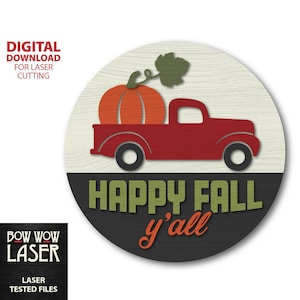 DIGITAL FILE Happy Fall Yall Pumpkin Farm Truck round front door hanger sign svg fall autumn wood porch sign layered cutting glowforge laser