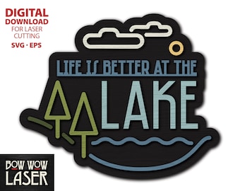 ARQUIVO DIGITAL A vida é melhor no lago sinal arquivo svg corte de madeira em camadas cortador a laser glowforge minimalista estilo moderno decoração de casa em lago
