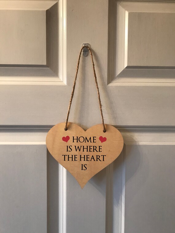 Home Is Where The Heart Is Mdf Hanging Door Plaque Sign Home Etsy