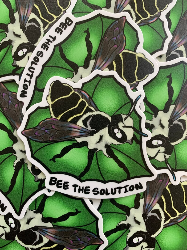 Bee the Solution Sticker, Leaf Cutter Bee California and West Coast ...