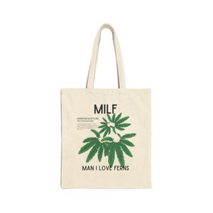 MILF Man I Love Ferns Eco-Friendly Tote Bag, Perfect for Gardening Lovers, Gifts for Plant Parents, Everyday Use, Reusable Shopping Bag