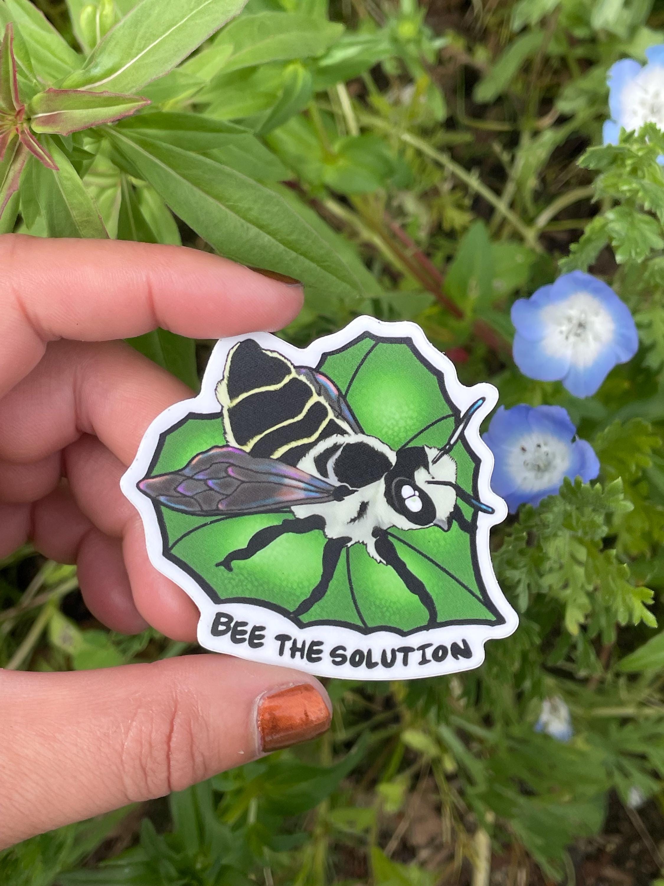 Bee the Solution Sticker, Leaf Cutter Bee California and West Coast ...