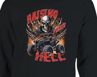 Sudadera todoterreno Raising Hell / Camiseta de aventura SXS Side-by-Side / Camiseta todoterreno atrevida para vehículos todo terreno / Camiseta clásica unisex con cuello redondo