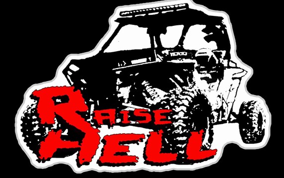 Raise Hell Side By Side Decal Sxs Decals Vinyl Full Color 3 Etsy
