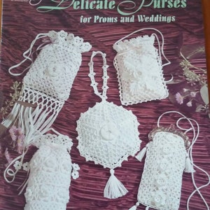 American School of Needlework - #1333 - Designs by Nan Mensinga - Delicate Purses for Proms and Weddings - Crochet Patterns