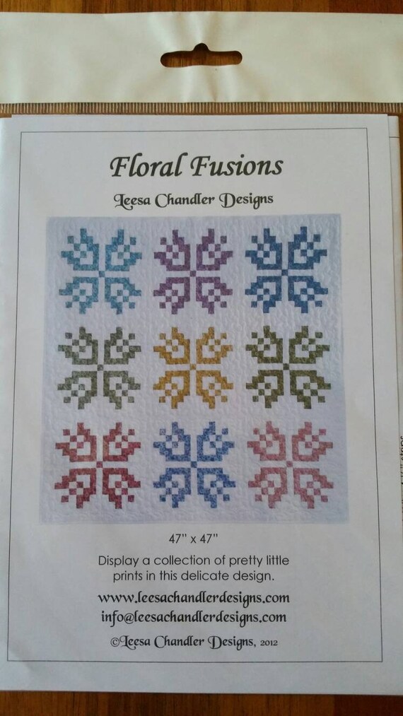 Leesa Chandler Designs Floral Fusions Quilt Pattern Etsy