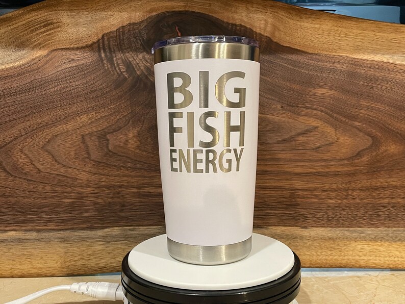 Big Fish Energy Personalized Custom Engraved Tumbler. Laser Engraved Stainless Steel Cup. image 1