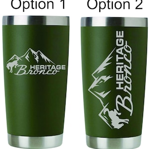 Heritage Bronco Personalized Custom Engraved Tumbler. Laser Engraved Stainless Steel Cup. image 1