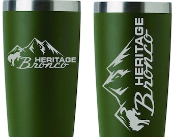 Heritage Bronco Personalized Custom Engraved Tumbler. Laser Engraved Stainless Steel Cup.